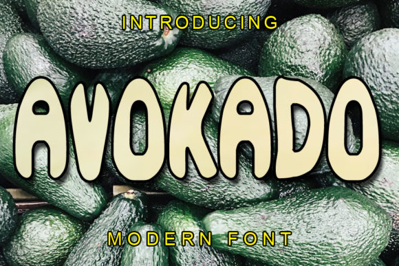 Avokado: A Display Font That Brings Your Craft to Life