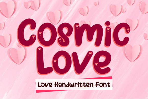 Cosmic Love Font: A Marketer’s Secret Weapon for Campaign Impact