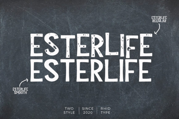 Esterlife: A Display Font That Adds Personality to Campaigns