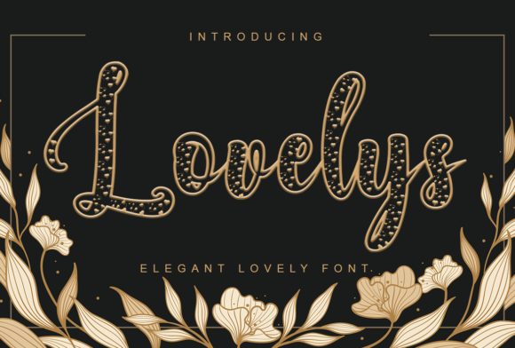 Font of Romance: How Lovelys Transforms Branding Projects