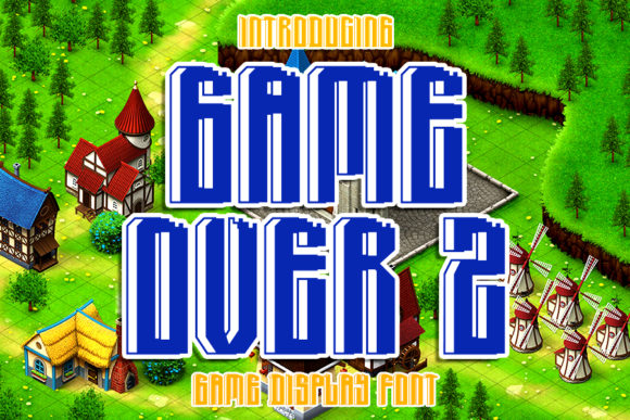 Game Over 2: A Powerful Display Font for Modern Web Design