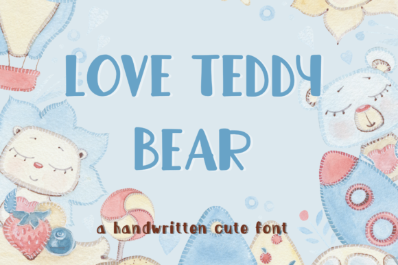 Love Teddy Bear: A Display Font for Creative Crafters